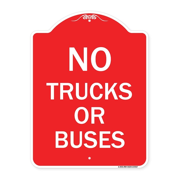 Signmission Designer Series Sign-No Trucks or Buses, Red & White Aluminum Sign, 18" x 24", RW-1824-23557 A-DES-RW-1824-23557 - main